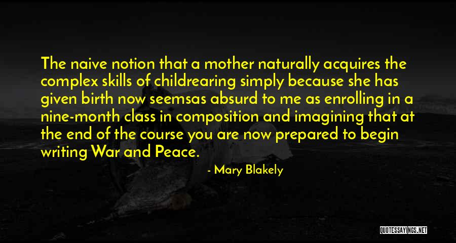 Seemsas Quotes By Mary Blakely Seemsas Quotes By Mary Blakely