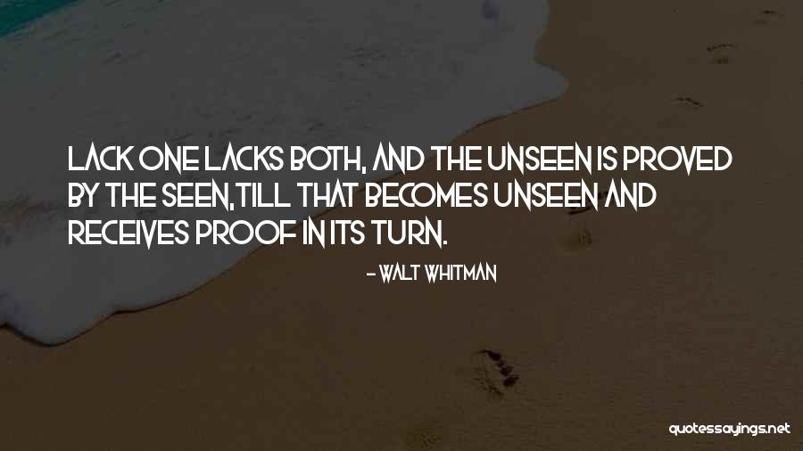 Seen And Unseen Quotes By Walt Whitman Seen And Unseen Quotes By Walt Whitman