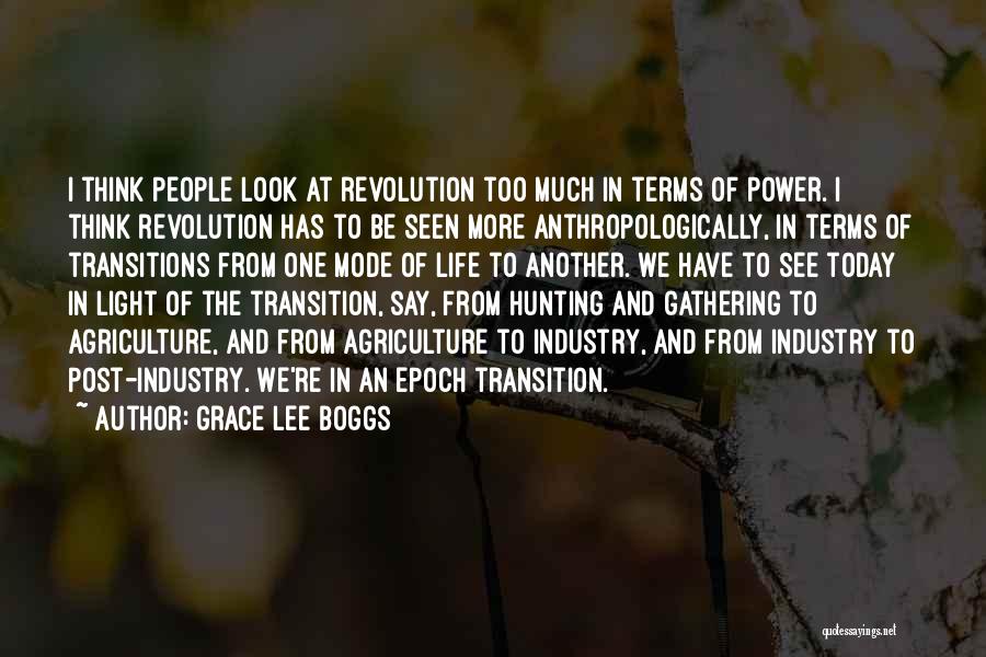 Seen Mode Quotes By Grace Lee Boggs