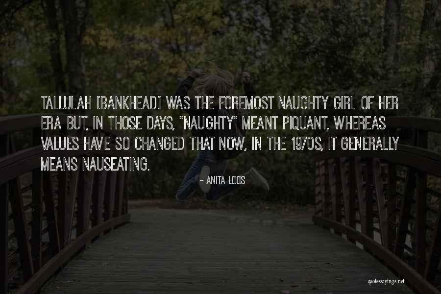 Seenzoned Patama Quotes By Anita Loos Seenzoned Patama Quotes By Anita Loos