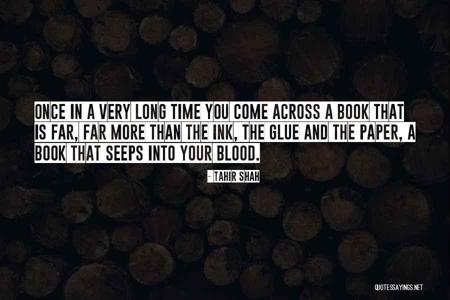 Seeps Quotes By Tahir Shah Seeps Quotes By Tahir Shah