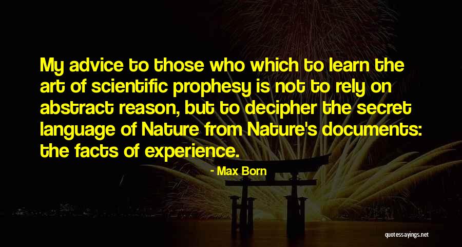 Seer Council Quotes By Max Born Seer Council Quotes By Max Born