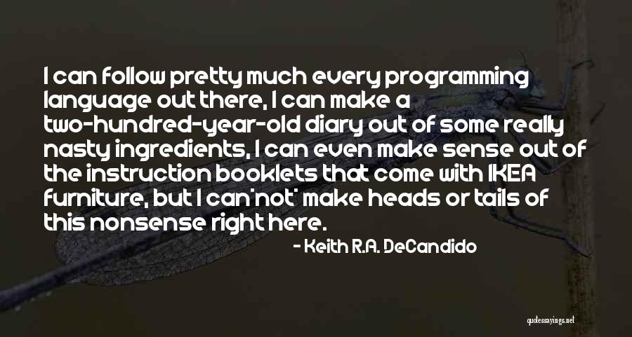 Seeram Institute Quotes By Keith R.A. DeCandido Seeram Institute Quotes By Keith R.A. DeCandido