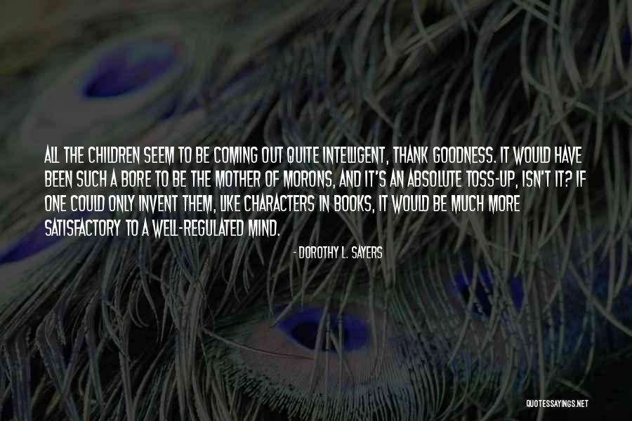 Seero Engineering Quotes By Dorothy L. Sayers Seero Engineering Quotes By Dorothy L. Sayers