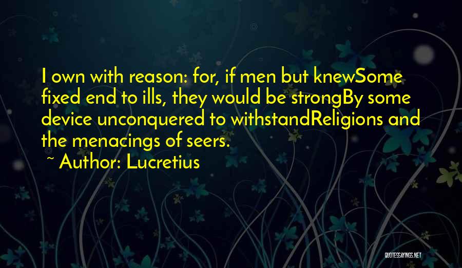 Seers Quotes By Lucretius