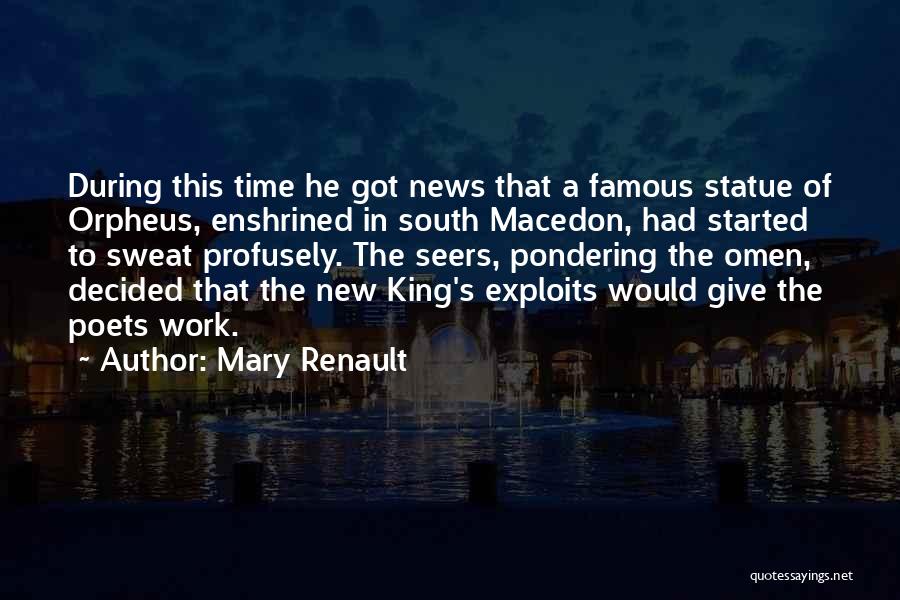 Seers Quotes By Mary Renault