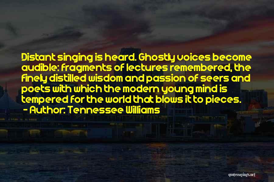 Seers Quotes By Tennessee Williams