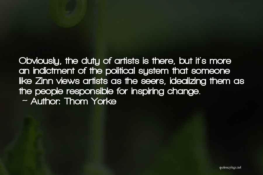Seers Quotes By Thom Yorke
