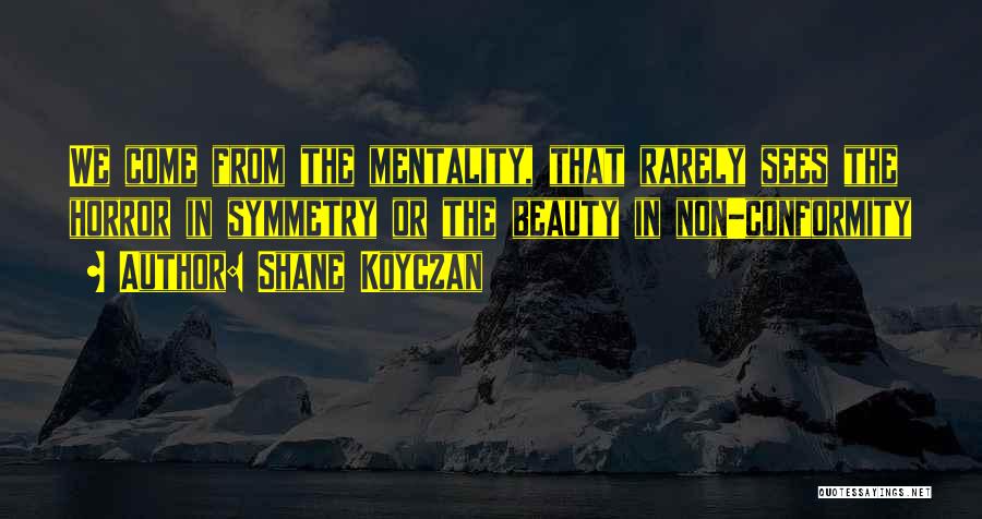 Sees Beauty Quotes By Shane Koyczan