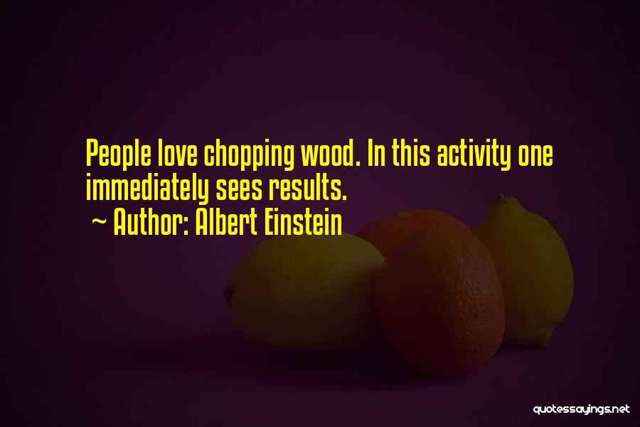 Sees Quotes By Albert Einstein
