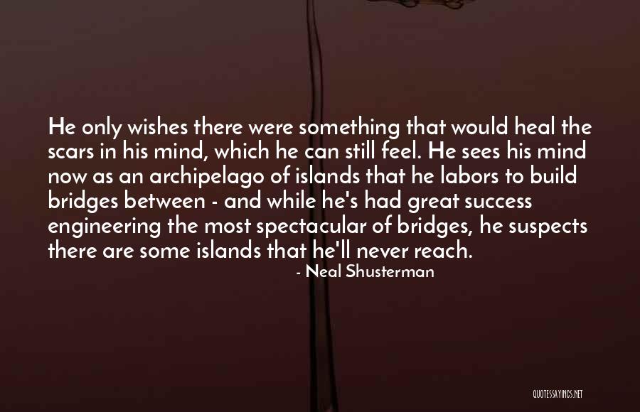 Sees Quotes By Neal Shusterman Sees Quotes By Neal Shusterman