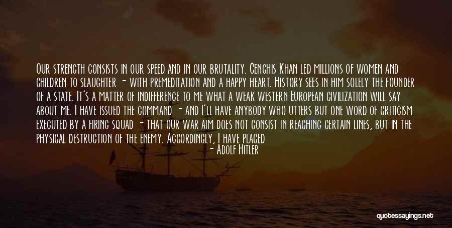 Sees The Day Quotes By Adolf Hitler Sees The Day Quotes By Adolf Hitler