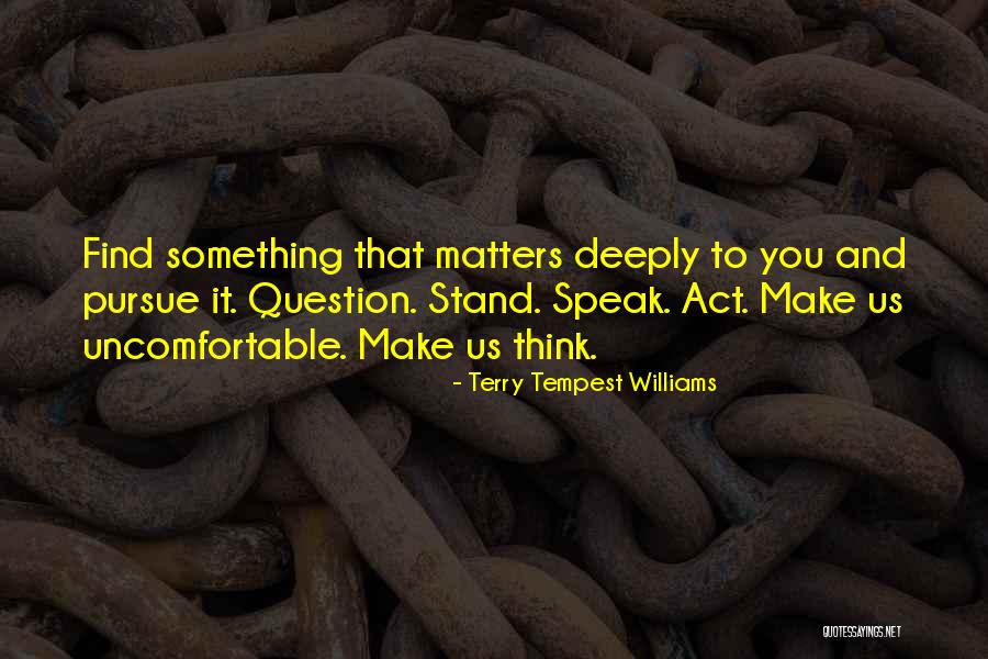 Seesawed Kamakura Quotes By Terry Tempest Williams Seesawed Kamakura Quotes By Terry Tempest Williams