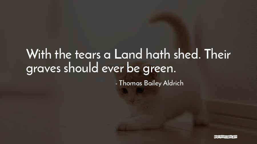 Seese Well Drilling Quotes By Thomas Bailey Aldrich Seese Well Drilling Quotes By Thomas Bailey Aldrich