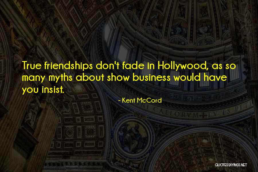 Seeser Quotes By Kent McCord Seeser Quotes By Kent McCord