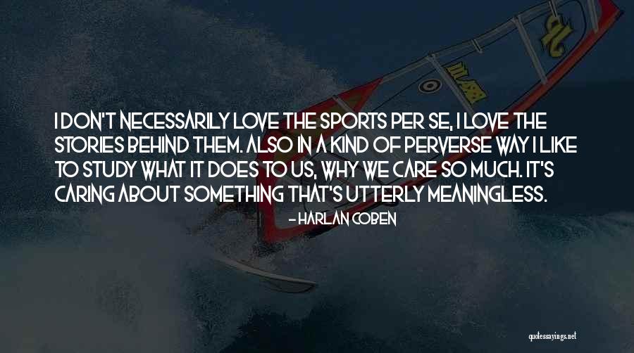 Seessels County Quotes By Harlan Coben Seessels County Quotes By Harlan Coben