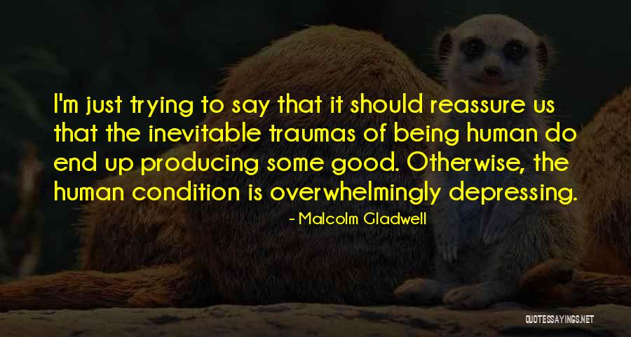 Seethalakshmi Hariharan Quotes By Malcolm Gladwell Seethalakshmi Hariharan Quotes By Malcolm Gladwell