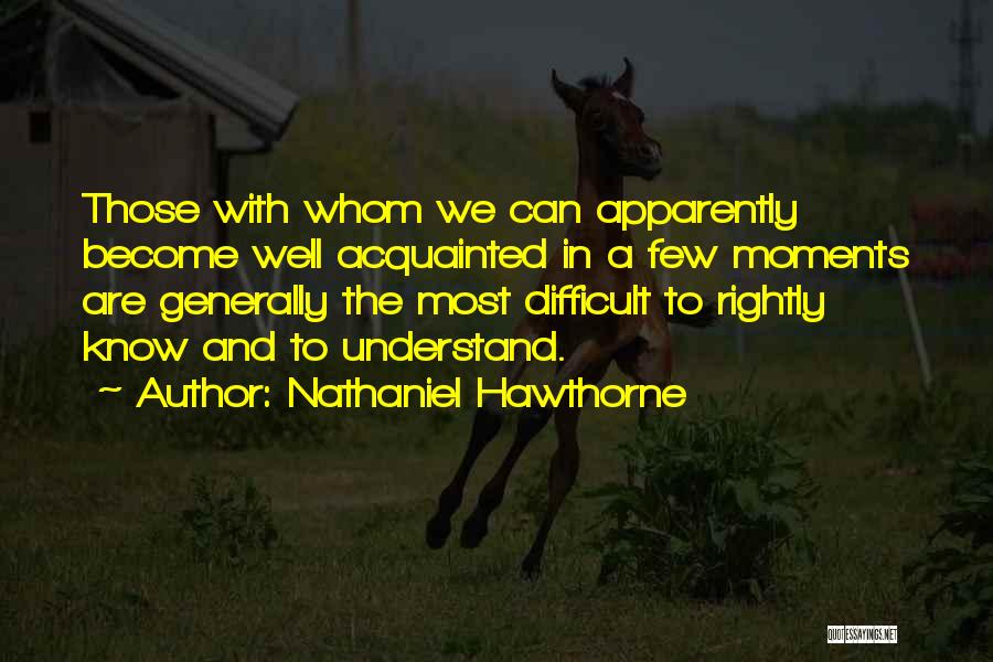 Seethalakshmi Ramaswami Quotes By Nathaniel Hawthorne