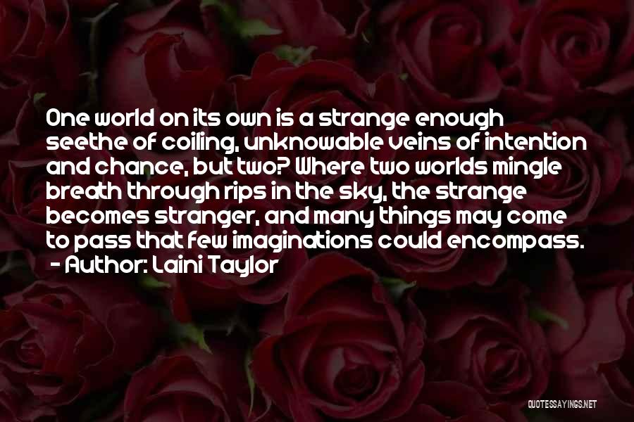 Seethe Quotes By Laini Taylor