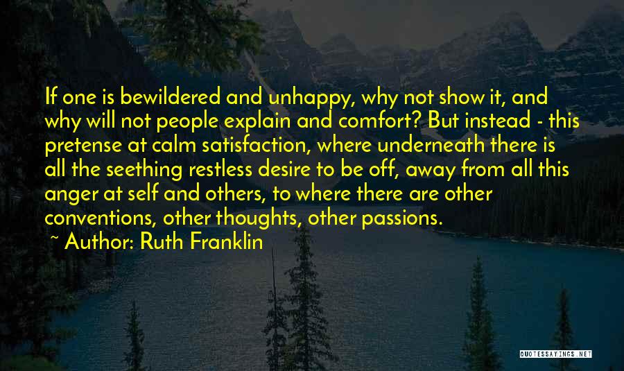 Seething Anger Quotes By Ruth Franklin