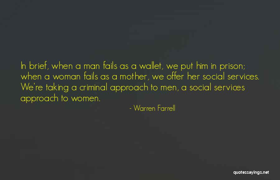Seeton Touch Quotes By Warren Farrell Seeton Touch Quotes By Warren Farrell