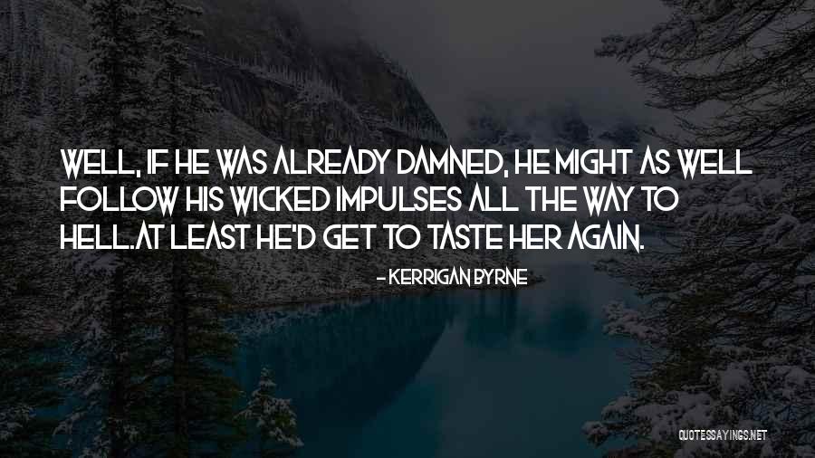 Seewald Russia Quotes By Kerrigan Byrne Seewald Russia Quotes By Kerrigan Byrne