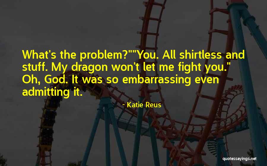 Seewis Hotel Quotes By Katie Reus Seewis Hotel Quotes By Katie Reus