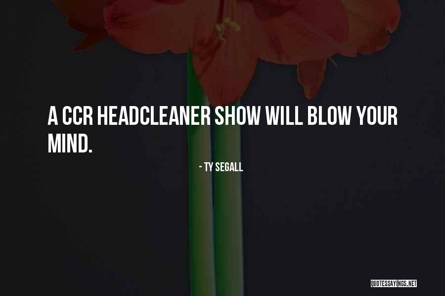 Sefiane Hasnaoui Quotes By Ty Segall Sefiane Hasnaoui Quotes By Ty Segall
