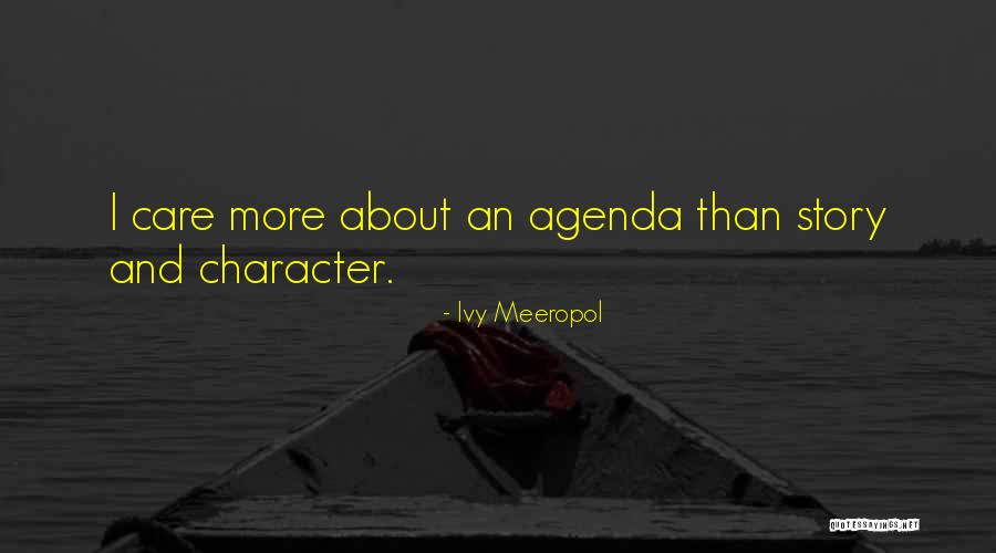 Seflish Quotes By Ivy Meeropol Seflish Quotes By Ivy Meeropol