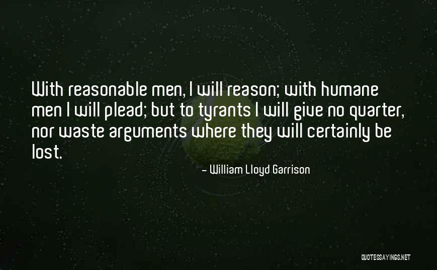 Seflish Quotes By William Lloyd Garrison Seflish Quotes By William Lloyd Garrison