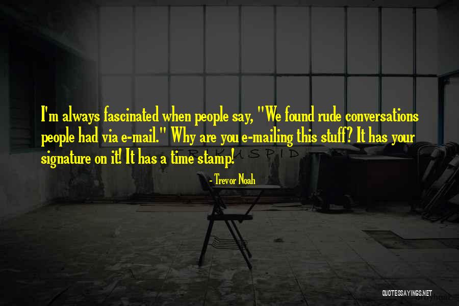 Sefrina Quotes By Trevor Noah Sefrina Quotes By Trevor Noah