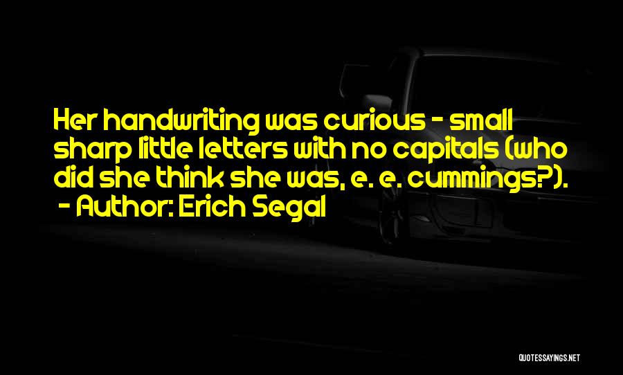 Segal Quotes By Erich Segal