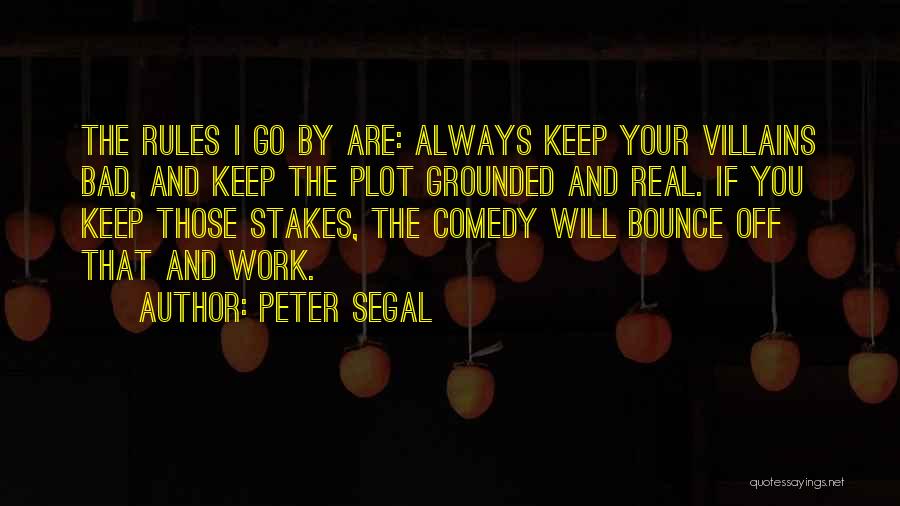 Segal Quotes By Peter Segal