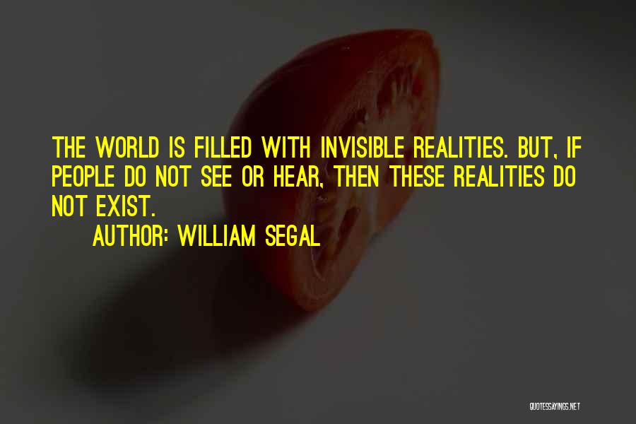 Segal Quotes By William Segal