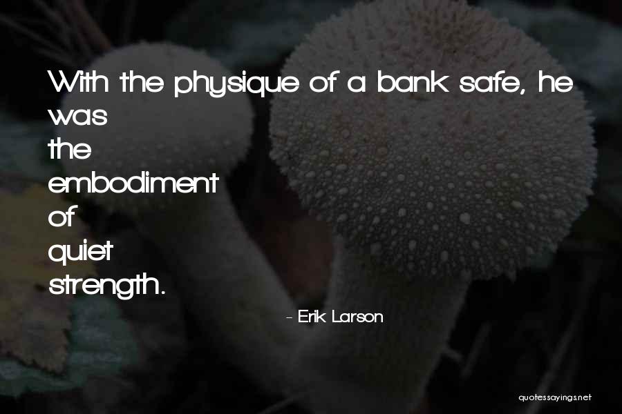 Segalanya Bermula Quotes By Erik Larson Segalanya Bermula Quotes By Erik Larson