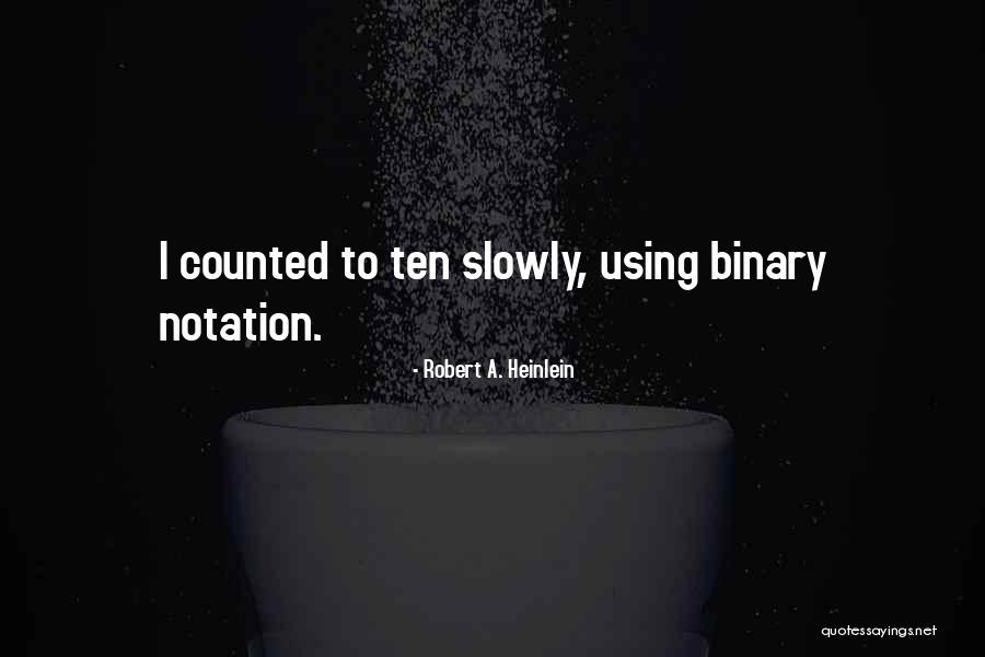 Segalla Turnkey Quotes By Robert A. Heinlein Segalla Turnkey Quotes By Robert A. Heinlein