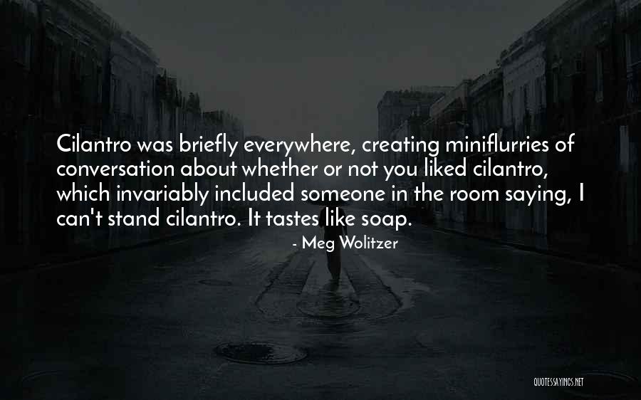 Seganti Woodworking Quotes By Meg Wolitzer Seganti Woodworking Quotes By Meg Wolitzer