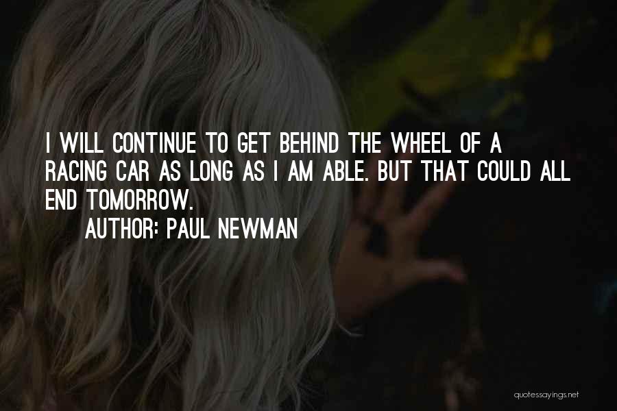 Segari Toko Quotes By Paul Newman