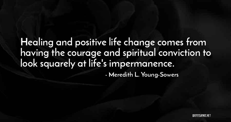 Segarini Quotes By Meredith L. Young-Sowers Segarini Quotes By Meredith L. Young-Sowers