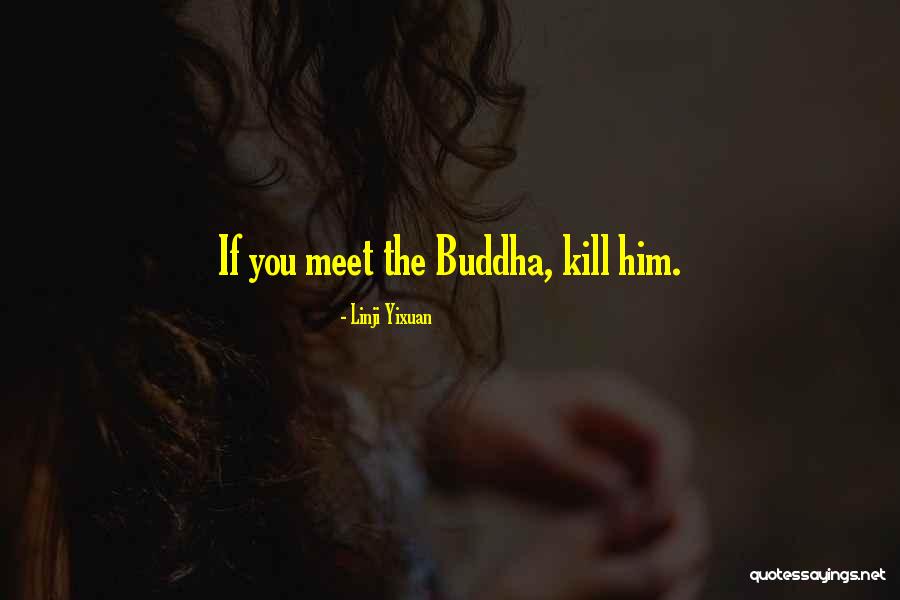 Segatoidulised Quotes By Linji Yixuan