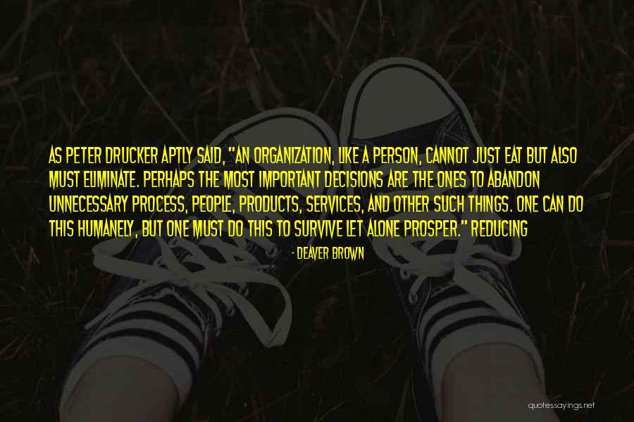 Segaudu Quotes By Deaver Brown Segaudu Quotes By Deaver Brown