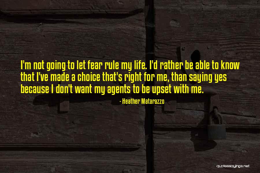 Segaudu Quotes By Heather Matarazzo Segaudu Quotes By Heather Matarazzo
