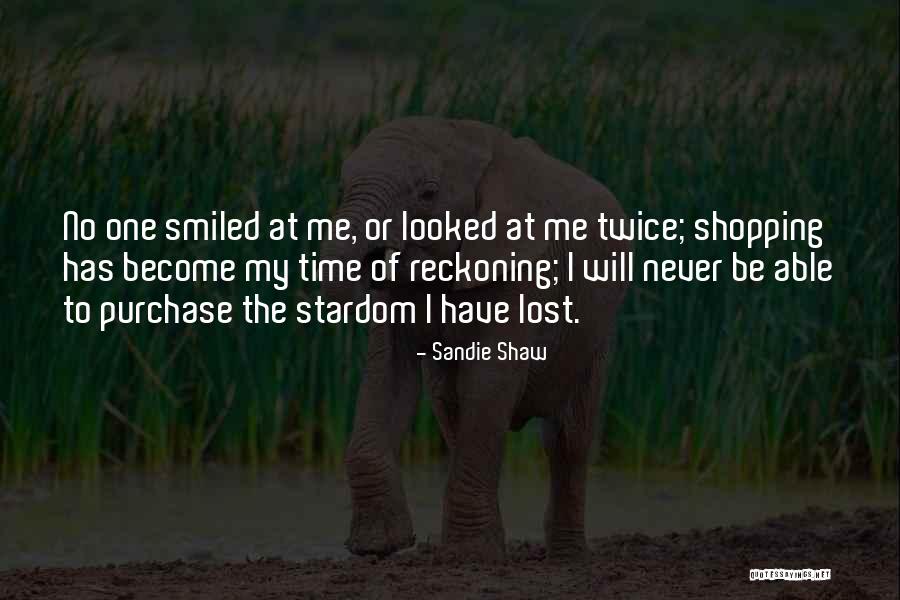 Segawa Fighter Quotes By Sandie Shaw Segawa Fighter Quotes By Sandie Shaw