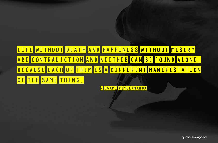 Segawa Vs Ortiz Quotes By Swami Vivekananda Segawa Vs Ortiz Quotes By Swami Vivekananda