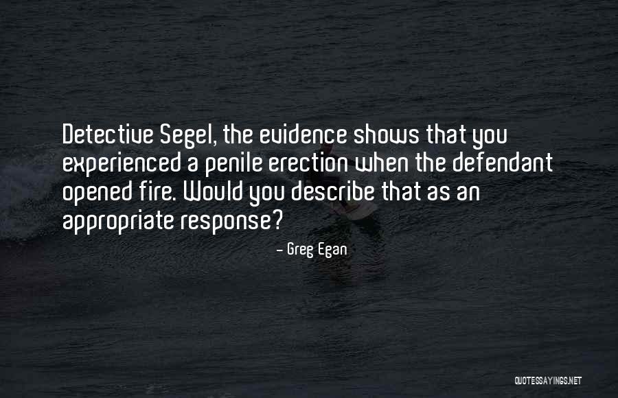 Segel Quotes By Greg Egan Segel Quotes By Greg Egan