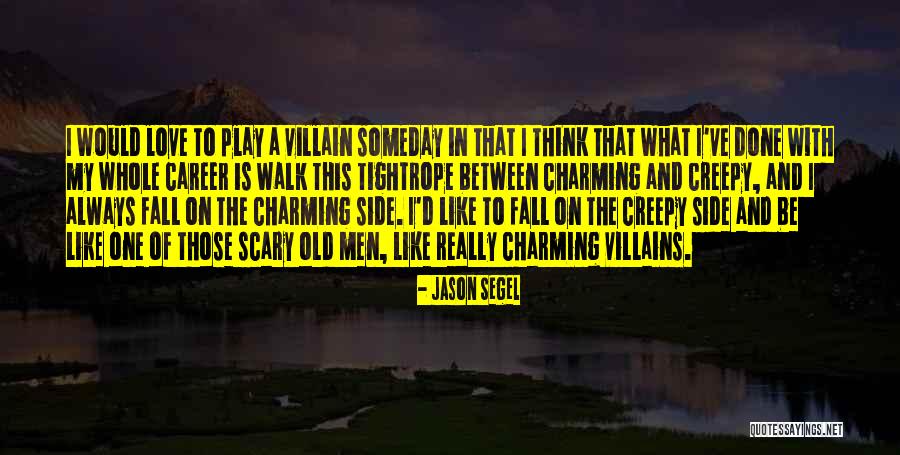 Segel Quotes By Jason Segel Segel Quotes By Jason Segel