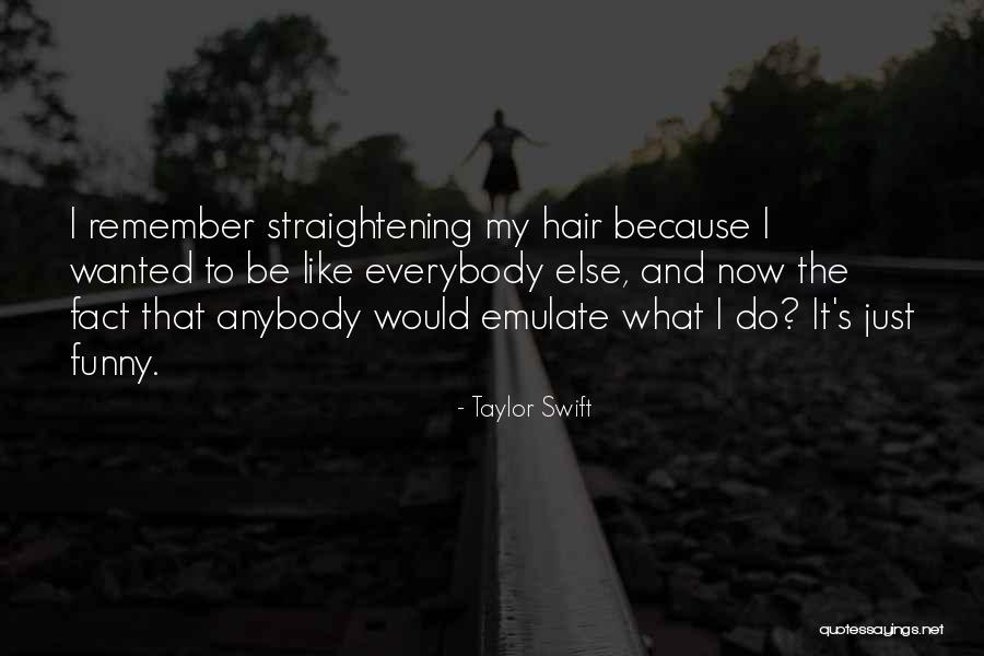 Segenggam Jadi Quotes By Taylor Swift Segenggam Jadi Quotes By Taylor Swift
