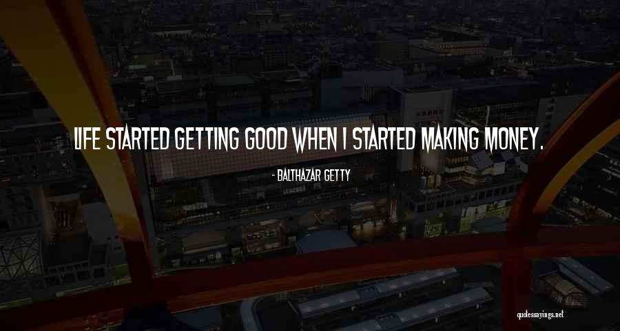 Segenggam Setia Quotes By Balthazar Getty