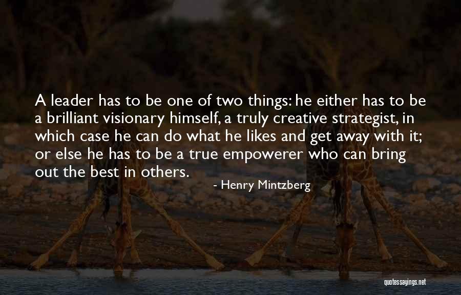 Seggfej K Pek Quotes By Henry Mintzberg