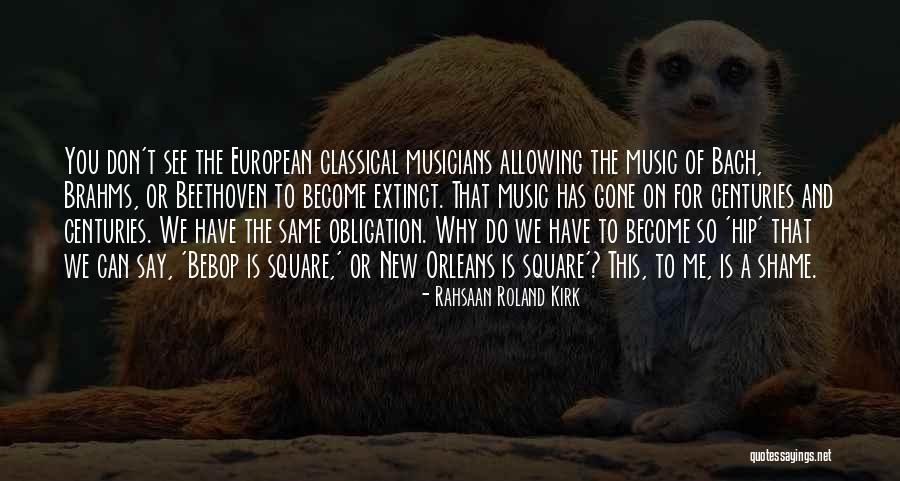 Seggfej Tan R Quotes By Rahsaan Roland Kirk Seggfej Tan R Quotes By Rahsaan Roland Kirk